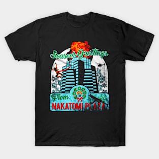 Season's Greetings From Nakatomi Plaza T-Shirt